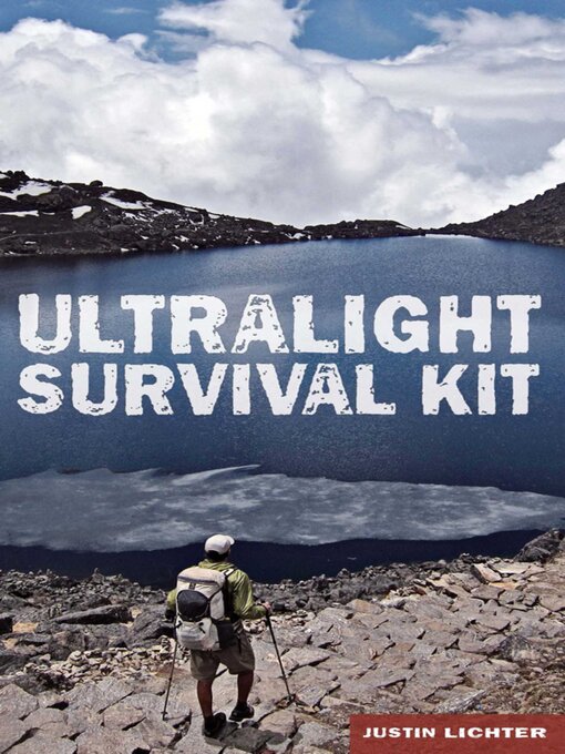 Title details for Ultralight Survival Kit by Justin Lichter - Wait list